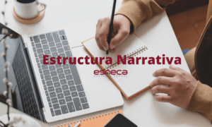 Conoce la estructura narrativa y sus tipos